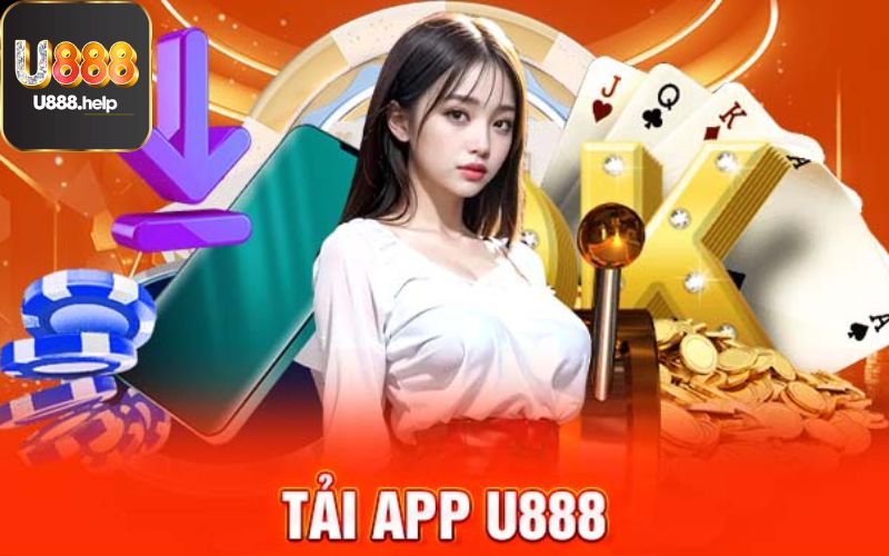 Top lý do nên tải app U888 ngay hôm nay